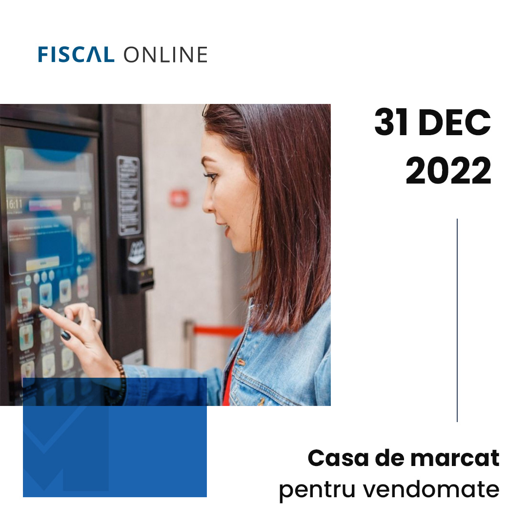 case marcat vendomate fiscal online minim service oradea